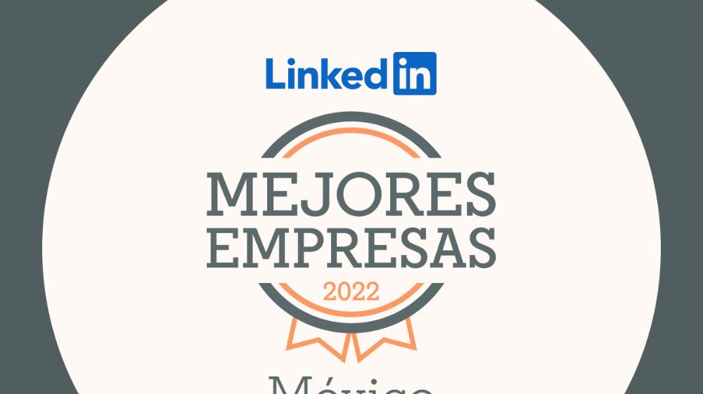 Schneider Electric en la lista de Mejores Empresas de LinkedIn 2022 en México