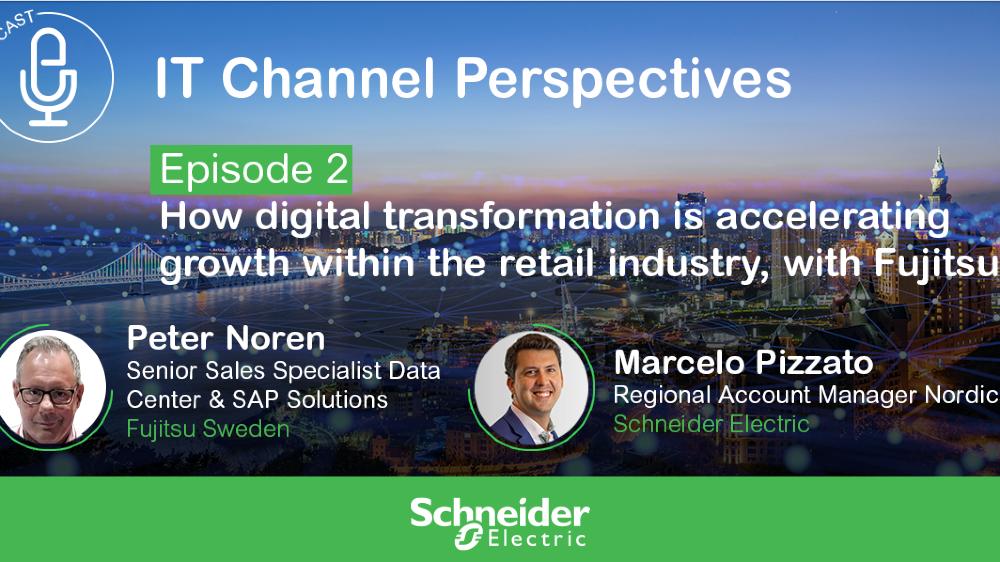 Kanalchefer delar med sig av strategier för tillväxt och digital transformation i ny podcast från Schneider Electric