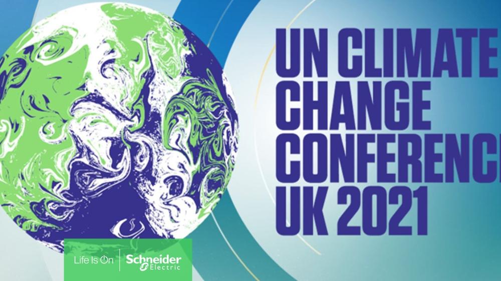 Schneider Electric Leadership to Participate in 2021 United Nations Climate Change Conference (COP26) Events