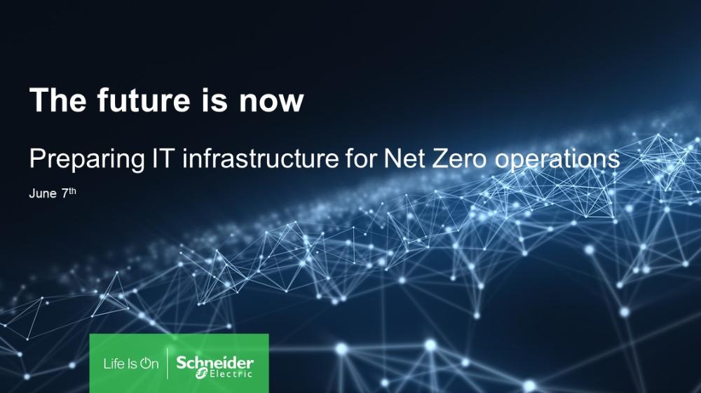 The future is now: Preparing IT infrastructure for Net Zero operations