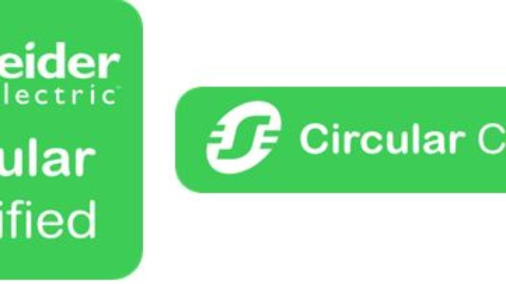 Schneider Electric dévoile son label dédié aux produits issus de l’économie circulaire : Schneider Electric Circular Certified